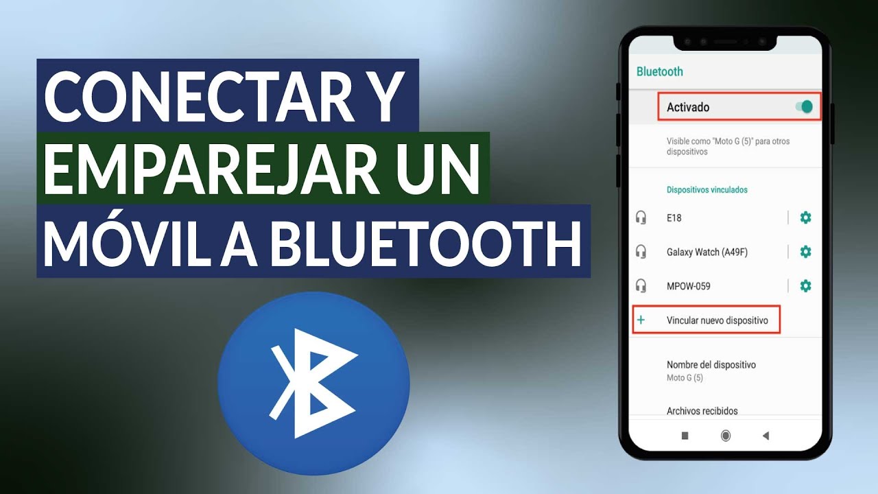 ¿Cómo Conectar Y Emparejar Un Dispositivo Móvil A BLUETOOTH De Manera ...