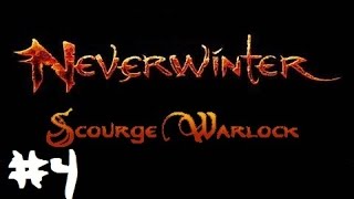 Neverwinter - Scourge Warlock Gameplay (Part 4)