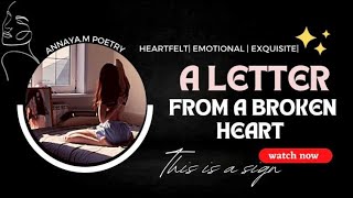 A letter from a broken heart.| Annaya.m poetry | Prod. UNLUCKY | Spoken Word Poetry. 2022