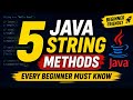 5 Java String Methods Every Beginner Must Know | Java Tutorial