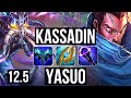 KASSADIN vs YASUO (MID) (DEFEAT) | Rank 1 Kassadin, Legendary, 600+ games | BR Challenger | 12.5