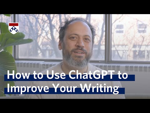 How to Use ChatGPT to Improve Your Writing – Wharton Prof. Ethan Mollick on the use of AI