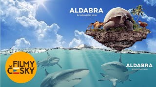 Aldabra: Byl jednou jeden ostrov  | scénář a režie: Steve Lichtag | HD