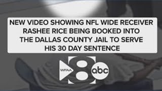 Rashee Rice was booked into Dallas County Jail