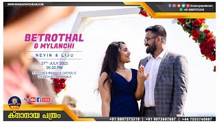 BETROTHAL \u0026 MYLANCHI | NEVIN \u0026 LIJU | CHAMAKKALA | 27.08.2022