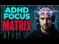 Leave The Matrix | 40Hz Gamma Waves Deep Work | ADHD Hyperfocus Music 3 Hours