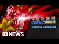 Chinese independent cinema struggles against censorship and regulation | China Tonight | ABC News