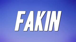 VonOff1700 - Fakin (Lyrics)