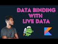 Data Binding with live data android jetpack. Android tutorials