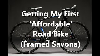 Getting My First 'Affordable' Carbon Fiber Road Bike (Framed Savona)