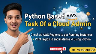 How to use python with aws || get all running ec2 instance ID and Region ID using boto3 || #python