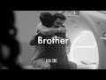 Kodaline - Brother (Slowed)