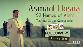 Asmaul Husna 99 Names of Allah Mustafa Özcan Gün...