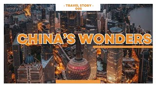 Explore CHINA's Most Amazing Destinations