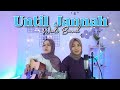 WALI - Until Jannah || yolandani akustik cover