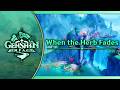 When the Herb Fades｜Genshin Impact Original Soundtrack: Chenyu Vale Chapter