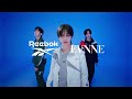 Reebok│EVNNE CM【Sugar drop篇】