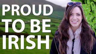 Asking Irish People Why They Are Proud To Be Irish