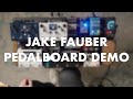 JAKE FAUBER PEDALBOARD DEMO