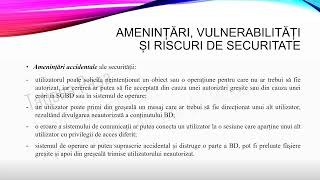 Riscuri care pot interveni in securitatea Bazelor de Date. Amenintari accidentale și intentionate.