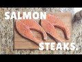 Learn to Cook! || Salmon Steaks!