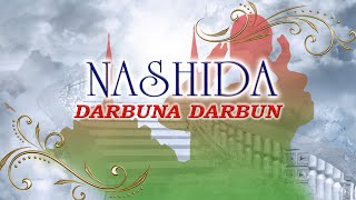 Nashida  - Darbuna Darbun !!!