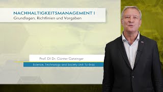 Nachhaltigkeitsmanagement I - Grundlagen, Richtlinien und Vorgaben | iMooX.at