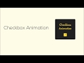 html css javascript - Custom Checkbox Animation Tutorial