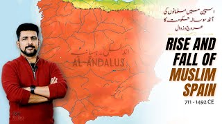 Why did Muslims lose in Spain and Portugal? Complete Documentary Film | Faisal Warraich