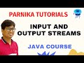 Java - Input & Output Streams | Input & Output Streams In Java | Java Tutorial for Beginners 2023