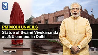 PM Modi unveils statue of Swami Vivekananda at JNU campus in Delhi
