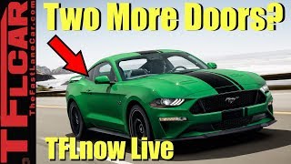 Is A Four-Door Mustang A Bad Idea? TFLnow Live #72