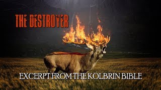 The Destroyer - Kolbrin Bible - esoteric knowledge, prophecy, occult wisdom, sacred philosophy