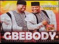 GBEDODY BY ADEGBODU TWINS