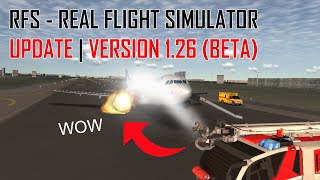RFS Real Flight Simulator | NEW Update V1.2.6 (BETA) | NEW FIRE EXTINGUISHER!