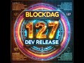 🚀 BlockDAG Release 127: Unveiling the Future of Decentralization!