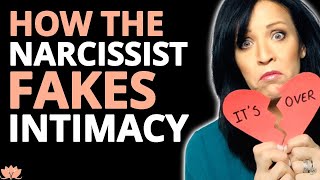 How Narcissists FAKE INTIMACY & Abuse Their Relationship (Honeymoon Phase Will Be Intense Not Fun)