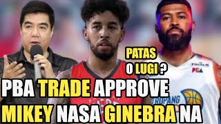 GINEBRA PBA TRADE APPROVE | MAVERICK AHANMIS FOR MIKEY WILLIAMS | PATAS O LUGI ?