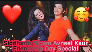 Siddharth Nigam Avneet Kaur | Top Trending Video | Friendship Day
