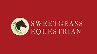 Sweetgrass Equestrian