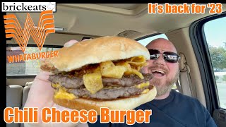 Whataburger Chili Cheese Burger is Back for 2023!- brickeats