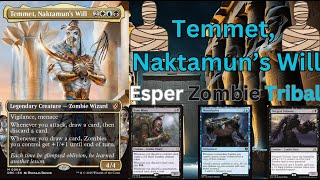 Deck Tech: Temmet, Naktamun's Will Esper Zombie Tribal EDH / Commander