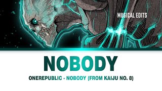 Nobody (from Kaiju No. 8) (Lyrics) | Kaiju No. 8
