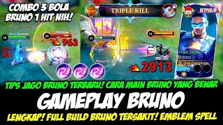 TIPS JAGO HERO BRUNO TERBARU + COMBO BOLA BRUNO 1 HIT❗BUILD BRUNO TERSAKIT❗GAMEPLAY BRUNO TOP GLOBAL