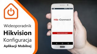 Konfiguracja aplikacji mobilnej Hikvision - Hik-Connect - Wideoporadnik Eltrox