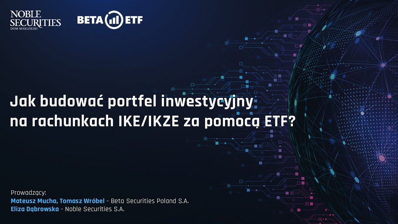 Jak Budować Portfel Inwestycyjnyna Rachunkach IKE/IKZE Za Pomocą ETF ...