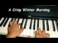 a crisp winter morning exercise grade 2 trinity college london 1b jaira shetty