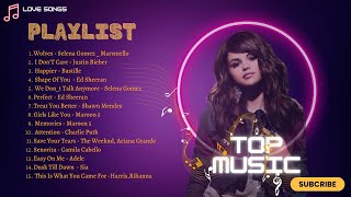 Best Pop Songs/Selena Gomez, Ed Sheeran, Maroon 5, The Weeknd, Bieber, Sia, Adele, Bastille, Rihanna