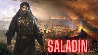Saladin - The Holy War and the Fall of Jerusalem