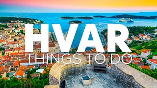 Top 10 Best Things to Do in Hvar, Croatia [Hvar Travel Guide 2023]